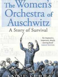 The Women's Orchestra of Auschwitz 